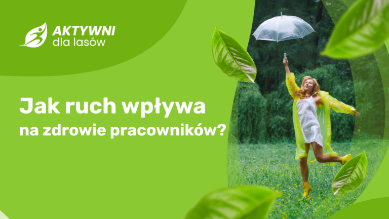 jak ruch wpływa na zdrowie pracowników